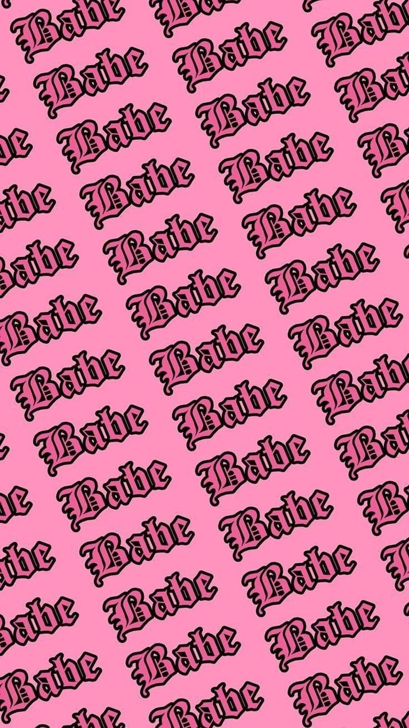 Babe, aesthetic, magenta, pink, Tumblr, pattern, words, baddie, girl, edgy, hot pink, HD phone wallpaper